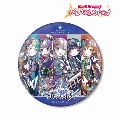 Roselia Ani-Art 第5弾 BIG缶バッジ 2